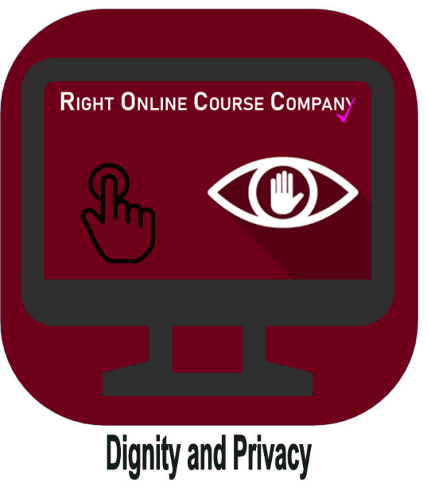 Dignity and Privacy Course
