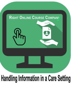 Handling Information In a Care Setting