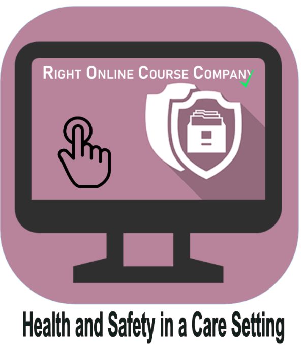 Health and Safety in a Care Setting